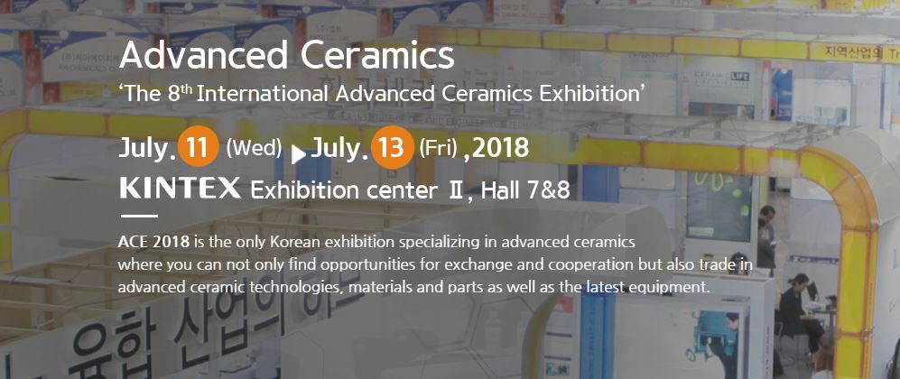 Advanced Ceramics Exhibition (ACE) 2018